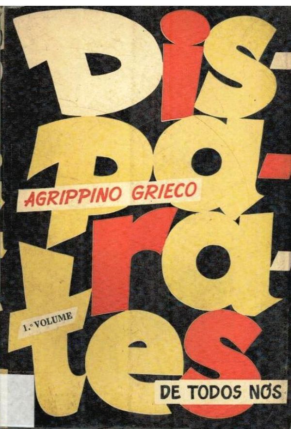 Disparates de Todos Nós - 1º vol.